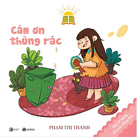 Nơi bán Cảm Ơn Thùng Rác - Giá Từ -1đ