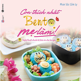 Download sách Con Thích Nhất Bento Mẹ Làm