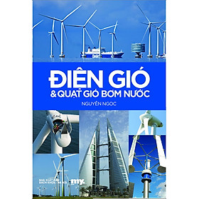 Điện Gió & Quạt Gió Bơm Nước