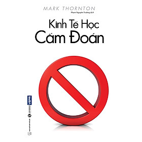 Hình ảnh Kinh Tế Học Cấm Đoán