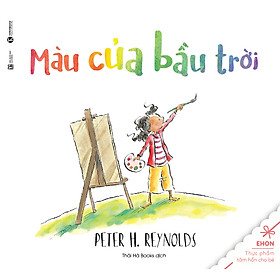 Nơi bán Bộ Ehon Kích Thích Nguồn Cảm Hứng, Sáng Tạo Của Trẻ: Màu Của Bầu Trời - Giá Từ -1đ