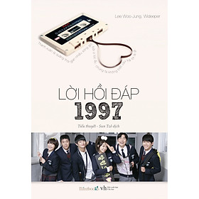 Sách Lời Hồi Đáp 1997 (Tặng Kèm Postcard - Số Lượng Có Hạn)