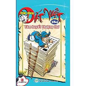 Thần Đồng Đất Việt (Tập 184) - Tâm Huyết Thượng Thư