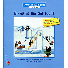 Nơi bán Cánh Cụt Trắng Bi-nô - Bi-nô Và Lâu Đài Tuyết - Giá Từ -1đ