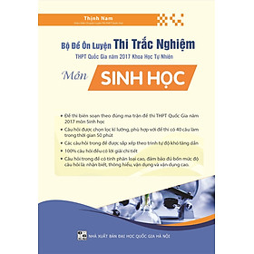 Bộ Đề Ôn Luyện Thi Trắc Nghiệm THPT Quốc Gia Năm 2017 Khoa Học Tự Nhiên Môn Sinh Học