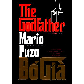 Bố Già (Bìa Cứng - Tái Bản 2017) - Mario Puzo