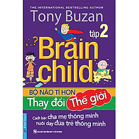 Bộ Não Tí Hon - Thay Đổi Thế Giới Tập 2