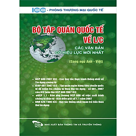 Download sách Bộ Tập Quán Quốc Tế Về L/C - Các Văn Bản Mới Nhất