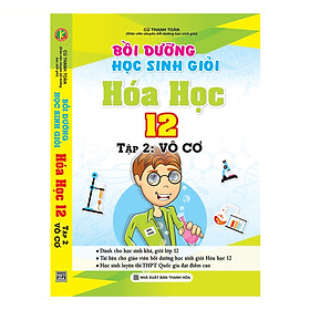 Nơi bán Bồi Dưỡng Học Sinh Giỏi Hóa Học 12 (Tập 2 - Vô Cơ) - Giá Từ -1đ