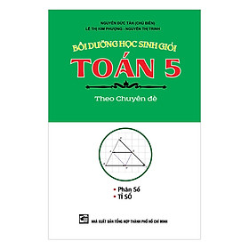 Nơi bán Bồi Dưỡng Học Sinh Giỏi Toán Lớp 5 Theo Chuyên Đề Phân Số - Tỉ Số - Giá Từ -1đ