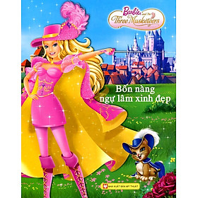 Download sách Barbie - Bốn Nàng Ngự Lâm Xinh Đẹp