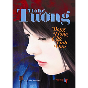 Bông Hồng Cho Tình Đầu