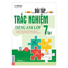 Nơi bán Bài Tập Trắc Nghiệm Tiếng Anh Lớp 7 (Tập 1) - Giá Từ -1đ