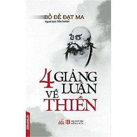 Nơi bán 4 Giảng Luận Về Thiền - Giá Từ -1đ