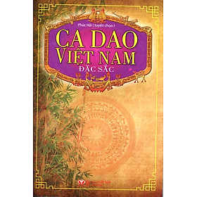 Nơi bán Ca Dao Việt Nam Đặc Sắc - Giá Từ -1đ