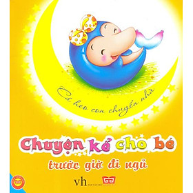 Download sách Chuyện Kể Cho Bé Trước Giờ Đi Ngủ - Cá Heo Con Chuyển Nhà