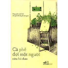 Sách Cà Phê Đợi Một Người