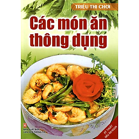 Hình ảnh Các Món Ăn Thông Dụng