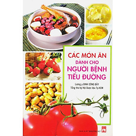 Download sách Các Món Ăn Dành Cho Người Bệnh Tiểu Đường