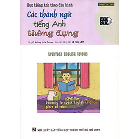 Học Tiếng Anh Theo Đĩa Hình - Các Thành Ngữ Tiếng Anh Thông Dụng (Kèm 1 VCD)