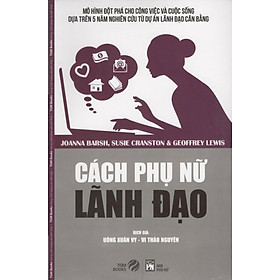 Nơi bán Cách Phụ Nữ Lãnh Đạo - Giá Từ -1đ