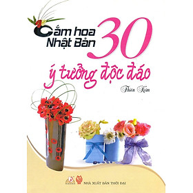 Nơi bán Cắm Hoa Nhật Bản - 30 Ý Tưởng Độc Đáo - Giá Từ -1đ