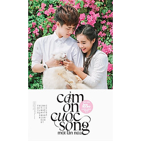 Sách Đặc San Cảm Ơn Cuộc Sống, Một Lần Nữa!