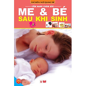 Nơi bán Cẩm Nang Chăm Sóc Mẹ Và Bé Sau Khi Sinh - Giá Từ -1đ