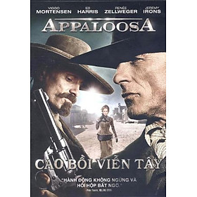 Cao Bồi Viễn Tây - Appaloosa (DVD9)