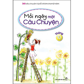 Mỗi Ngày Một Câu Chuyện 10 - Những Câu Chuyện Tháng 10