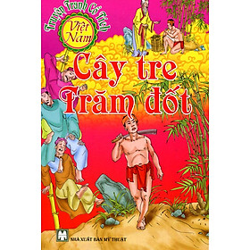 Download sách Truyện Tranh Cổ Tích Việt Nam - Cây Tre Trăm Đốt