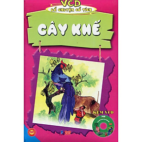 Nơi bán VCD Kể Chuyện Cổ Tích - Cây Khế (Sách Màu Kèm VCD) - Giá Từ -1đ