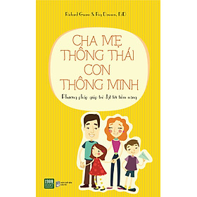 Download sách Cha Mẹ Thông Thái Con Thông Minh