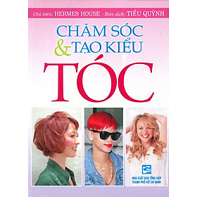 Chăm Sóc & Tạo Kiểu Tóc