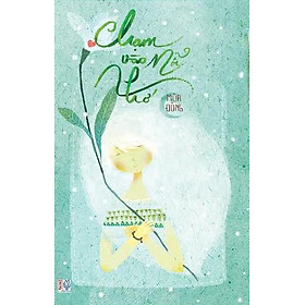 Chạm Vào Nỗi Nhớ