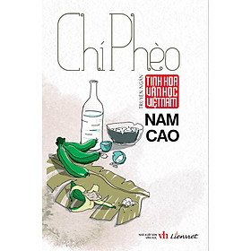 Nơi bán Tinh hoa văn học Việt Nam – Chí Phèo & Sống mòn  - Giá Từ -1đ