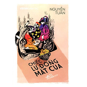 Việt nam danh tác - chiếc lư đồng mắt cua