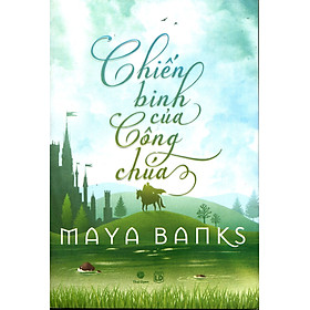 Chiến Binh Của Công Chúa