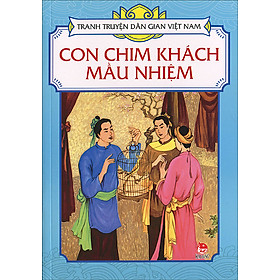 Download sách Tranh Truyện Dân Gian Việt Nam - Con Chim Khách Mầu Nhiệm