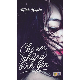 Download sách Cho Em Những Bình Yên