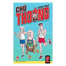 Nơi bán Chú Thoòng - Tập 2 - Giá Từ -1đ