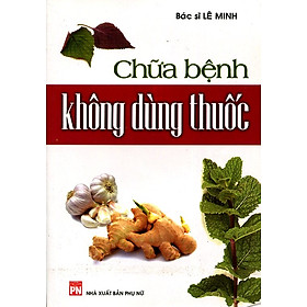 Download sách Chữa Bệnh Không Dùng Thuốc