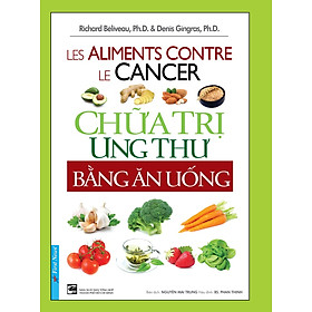 Chữa Trị Ung Thư Bằng Ăn Uống