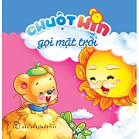 Download sách Chuột Hin Gọi Mặt Trời