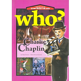 Nơi bán Chuyện Kể Về Danh Nhân Thế Giới - Charlie Chaplin - Giá Từ -1đ