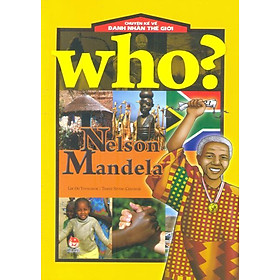Download sách Chuyện Kể Về Danh Nhân Thế Giới - Nelson Mandela