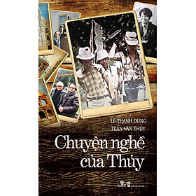 Chuyện Nghề Của Thủy (Tái Bản)