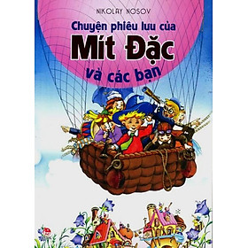 Download sách Chuyện Phiêu Lưu Của Mít Đặc Và Các Bạn (Tái Bản 2014)