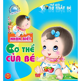 Download sách Thế Giới Trong Mắt Bé - Nhận Biết Cơ Thể Bé