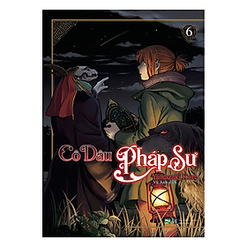 Download sách Cô Dâu Pháp Sư (Tập 6)